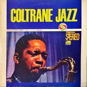 JOHN COLTRANE 󡦥ȥ졼 / Coltrane Jazz ȥ졼󡦥㥺 [LP]