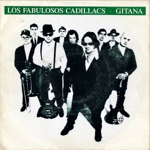 LOS FABULOSOS CADILLACS / Gitana [7INCH]
