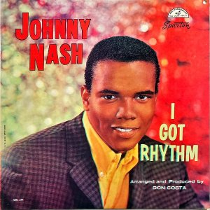 JOHNNY NASH / I Got Rhythm [LP]