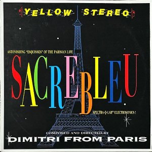 DIMITRI FROM PARIS / Sacrebleu [LP]