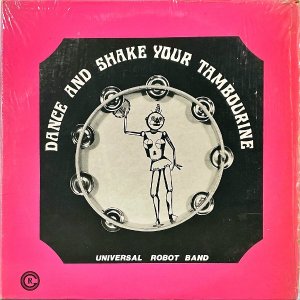UNIVERSAL DANCE BAND / Dance And Shake Your Tambourine [LP]
