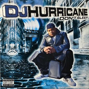 DJ HURRICANE / Don't Sleep [2LP]