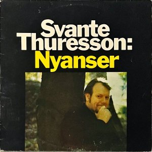 SVANTE THURESSON / Nyanser [LP]