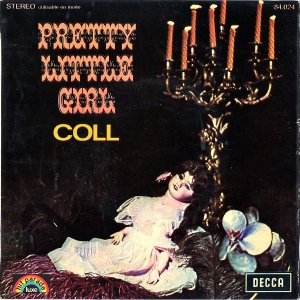 COLL / Pretty Little Girl [7INCH]