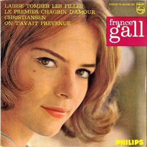 FRANCE GALL / Laisse Tomber Les Fille [7INCH]