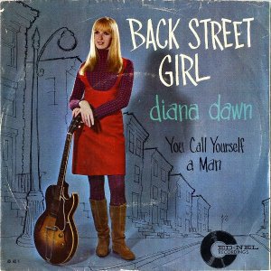 DIANA DAWN / Back Street Girl [7INCH]