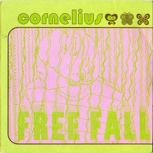 CORNELIUS / Free Fall [7INCH]