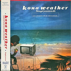  SUGIYAMA KIYOTAKA / Kona Weather ʡ [LP]