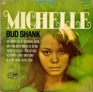 BUD SHANK FEATURING CHET BAKER / Michelle [LP]