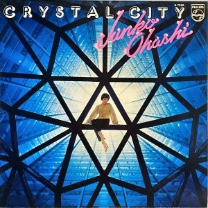 綶 OHASHI JUNKO / Crystal City ꥹ롦ƥ [LP]
