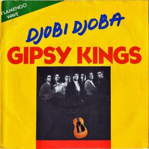 GIPSY KINGS / Djobi Djoba [7INCH]