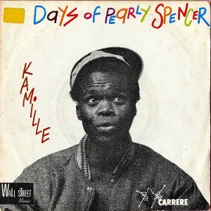 KAMILLE / Days Of Peqrly Spencer [7INCH]
