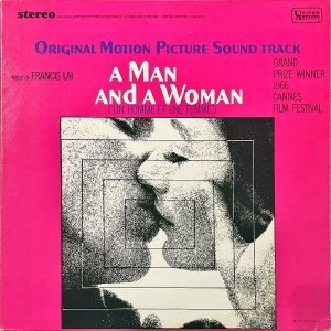 SOUNDTRACK / A Man And A Woman [LP]