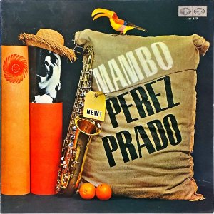 PEREZ PRADO AND HIS ORCHESTRA  ڥ쥹ץ顼 / Mambo 줬ޥܤ [LP]