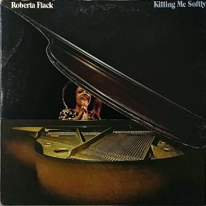 ROBERTA FLACK Сեå / Killing Me Softly 䤵Τä [LP]