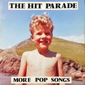 THE HIT PARADE / More Pop Songs [LP]
