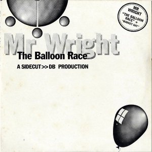 MR.WRIGHT / The Balloon Race [12INCH]