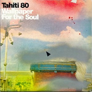 TAHITI 80 / Wallpaper For The Soul [2LP]