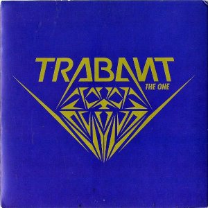 TRABANT / The One [7INCH]
