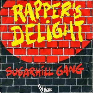 SUGARHILL GANG / Rapper's Delight [7INCH]