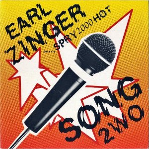 EARL ZINGER / Song 2wo [7INCH]