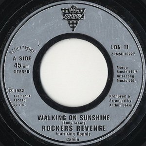 ROCKERS REVENGE / Walking On Sunshine [7INCH]