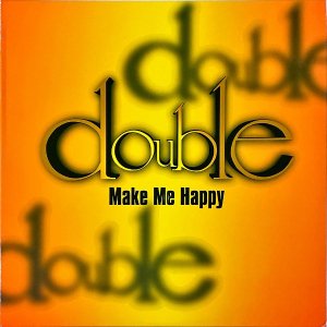 DOUBLE / Make Me Happy [12INCH]