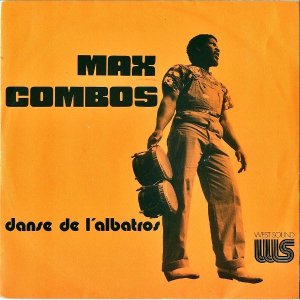 MAX COMBOS / Danse De L'albatros [7INCH]