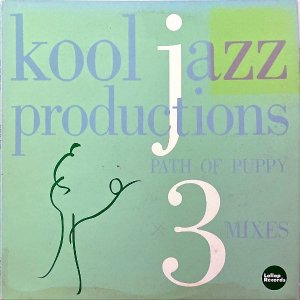 KOOL JAZZ PRODUCTIONS / Path Of Puppy [12INCH]