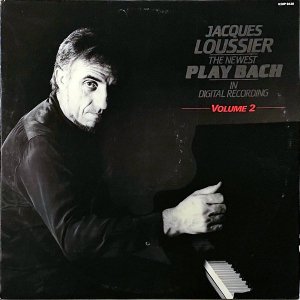 JACQUES LOUSSIER å롼 / The Newest Plays Bach In Digital Recording ꥢն [LP]