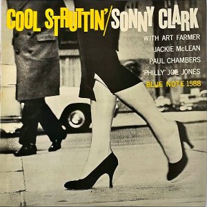 SONNY CLARK ˡ顼 / Cool Struttin' 롦ȥåƥ [LP]