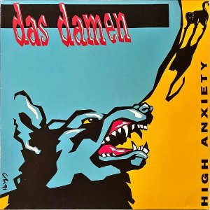 DAS DAMEN / High Anxiety [12INCH]