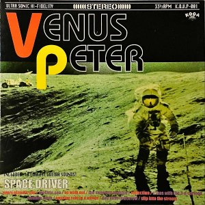 VENUS PETER ʥڡ / Space Driver ڡɥ饤 [LP]