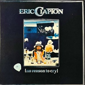 ERIC CLAPTON åץȥ / No Reason To Cry Ρ꡼󡦥ȥ饤 [LP]