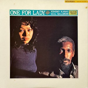 ް浪 KASAI KIMIKO, MAL WALDRON / One For Lady 󡦥եǥ [LP]