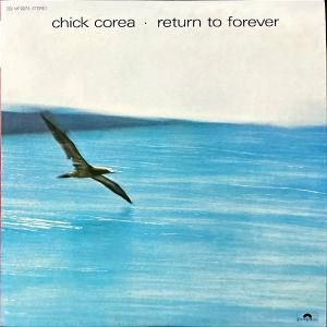 CHICK COREA åꥢƥå / Return To Forever ꥿󡦥ȥե [LP]