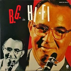 BENNY GOODMAN ٥ˡåɥޥ / B.G. In Hi-Fi ٥ˡåɥޥ󡦥󡦥ϥե [LP]