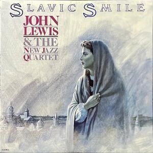 JOHN LEWIS & THE NEW JAZZ QUARTET 󡦥륤ȥ˥塼㥺ƥå / Slavic Smile ӥåޥ [LP]