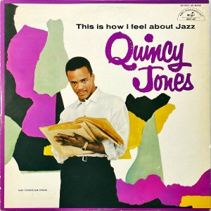 QUINCY JONES 󥷡硼 / This Is How I Feel About Jazz ιͤ른㥺 [LP]