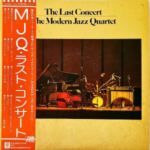 THE MODERN JAZZ QUARTET MJQ / The Last Concert MJQ饹ȡ󥵡 [LP]