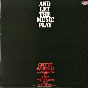 GREETJE KAUFFELD ե꡼㡦ե / And Let The Music Play [LP]