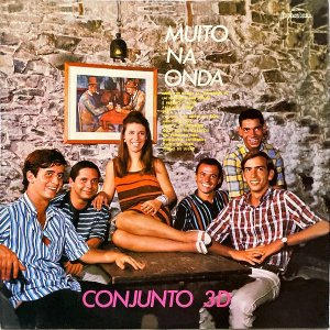 CONJUNTO 3D / Muito Na Onda [LP]