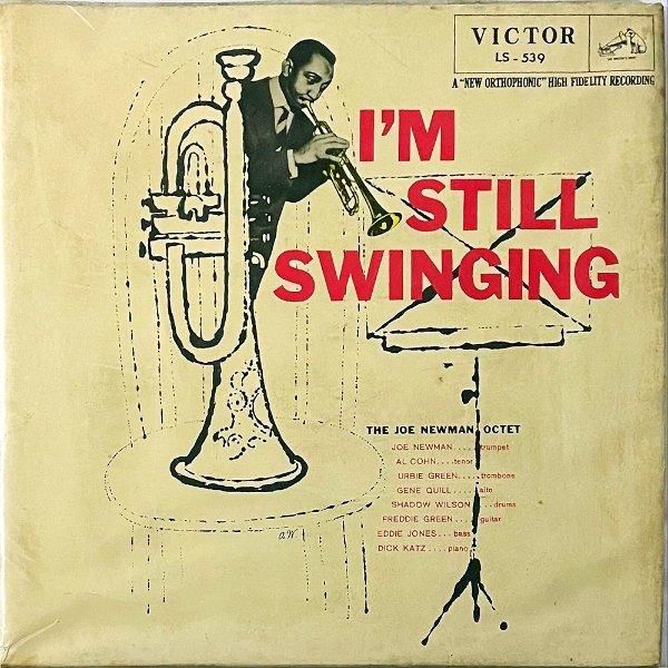 THE JOE NEWMAN OCTET ジョー・ニューマン八重奏団 / I'm Still Swinging アイム・スティル・スインギング  [10INCH] - レコード通販オンラインショップ | GADGET / Disque.JP