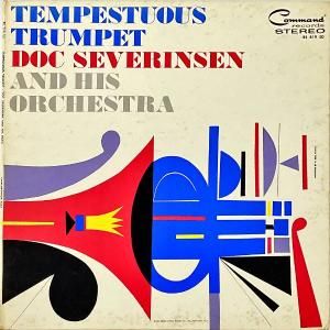 DOC SEVERINSEN AND HIS ORCHESTRA / Tempestuous Trumpet [LP]