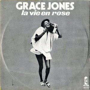 GRACE JONES / La Vie En Rose [7INCH]