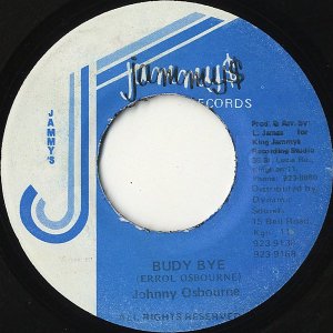 JOHNNY OSBORNE / Budy Bye [7INCH]