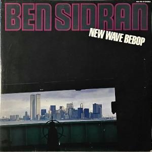 BEN SIDRAN ٥󡦥ɥ / New Wave Bebop ˥塼Хå [LP]