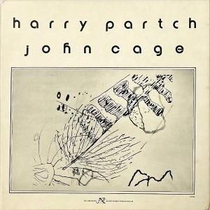 HARRY PARTCH, JOHN CAGE / The Music Of John Cage And Harry Partch [LP]