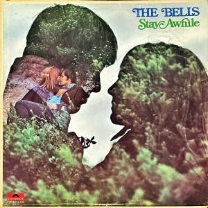 THE BELLS / Stay Awhile [LP]