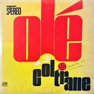 JOHN COLTRANE 󡦥ȥ졼 / Ole Coltrane  [LP]